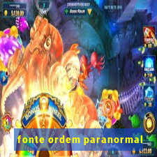 fonte ordem paranormal